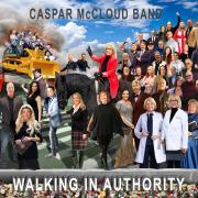 Caspar McCloud Band's Encouraging & Uplifting New Album 'Walking In Authority'