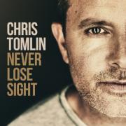 GRAMMY Winner Chris Tomlin To Release 'Never Lose Sight' GRAMMY Winner Chris Tomlin To Release 'Never Lose Sight'