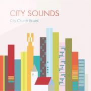 City Church Bristol - City Sounds EP
