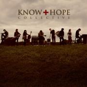 Know Hope Collective - Know Hope Collective