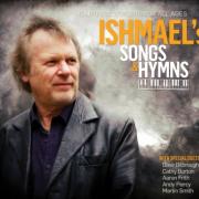 Ishmael Records 'Songs & Hymns' With Martin Smith, Dave Bilbrough, Cathy Burton & More