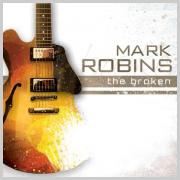 Debut Album 'The Broken' From The UK's Mark Robins