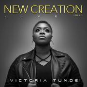 Award Winning Gospel Artist Victoria Tunde Announces Debut Album 'New Creation'
