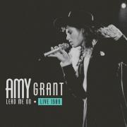 Amy Grant Releases 'Lead Me On Live 1989'