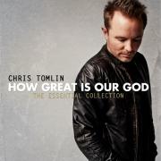 Chris Tomlin Releases Greatest Hits Album 'How Great Is Our God: The Essential Collection'