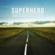 Superhero - Things We Need For The Journey