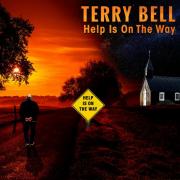 Terry Bell - Help Is On The Way