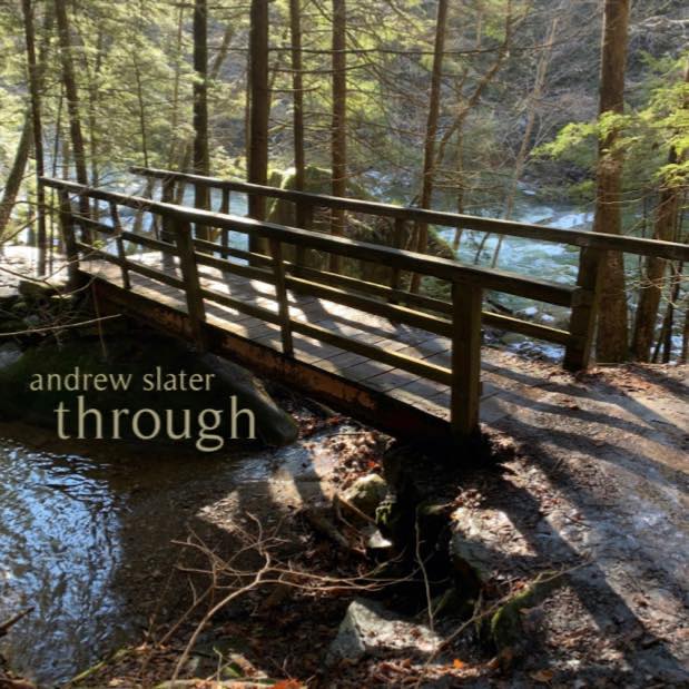 Andrew Slater - Through