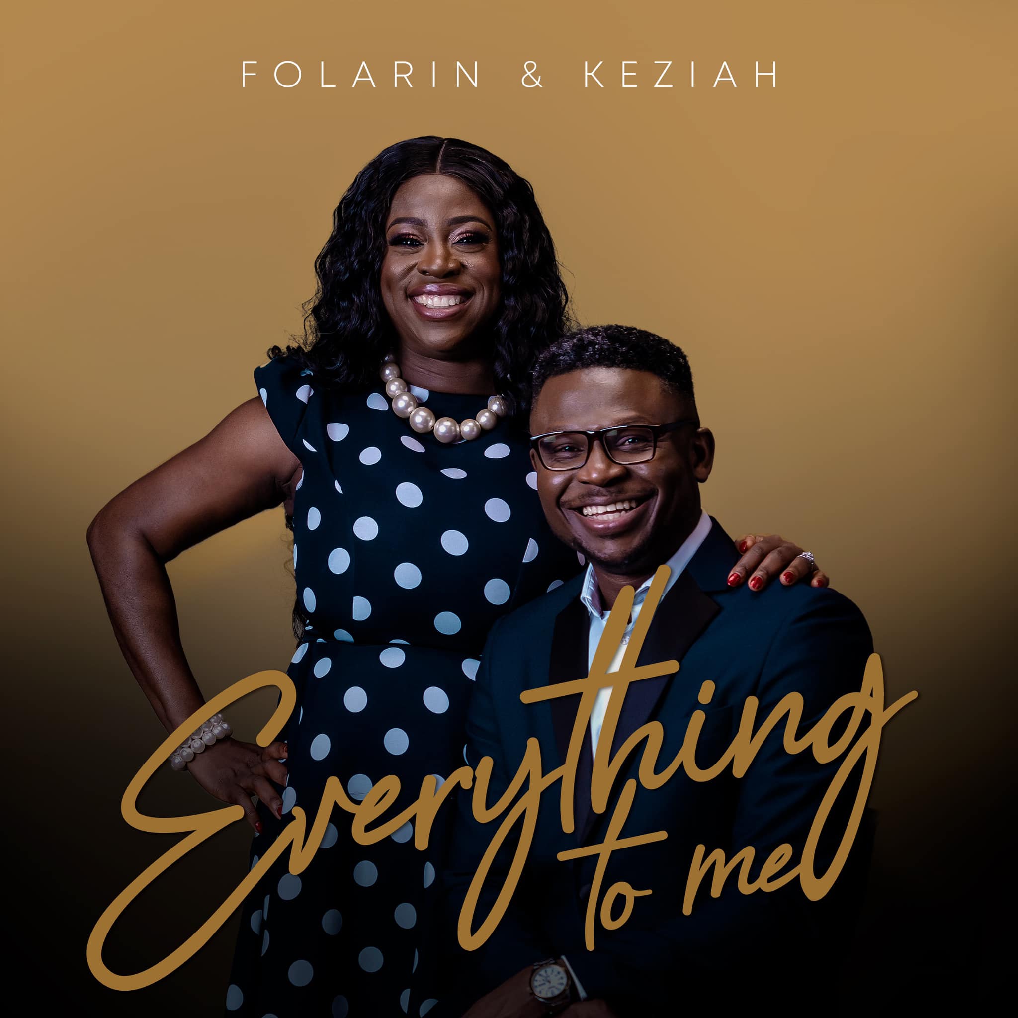 Folarin & Keziah - Everything To Me