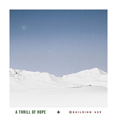Building 429 - A Thrill Of Hope