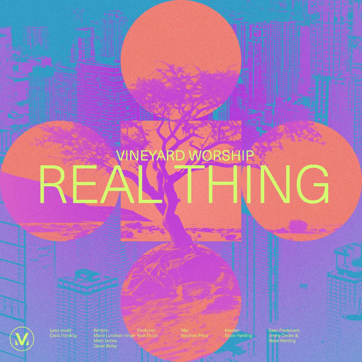 Vineyard Worship - Real Thing