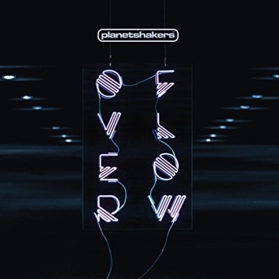 Planetshakers - Overflow