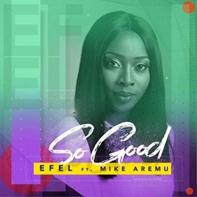 Efel - So Good