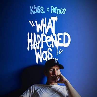 KJ-52 - What Happened Was...