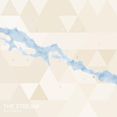 Olly Knight - The Stream