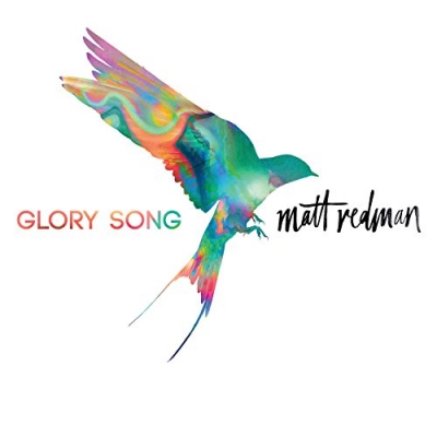 Matt Redman - Glory Song