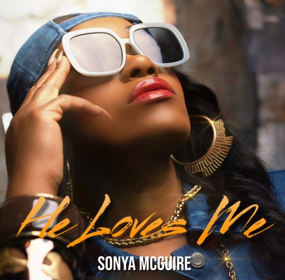 Sonya McGuire - He Loves Me