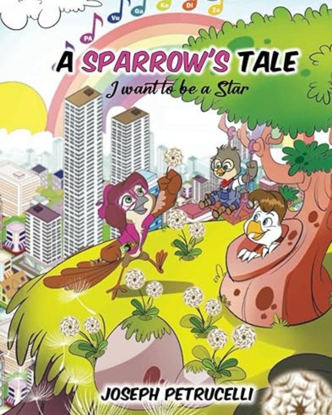 A Sparrow's Tale - I Want To Be A Star