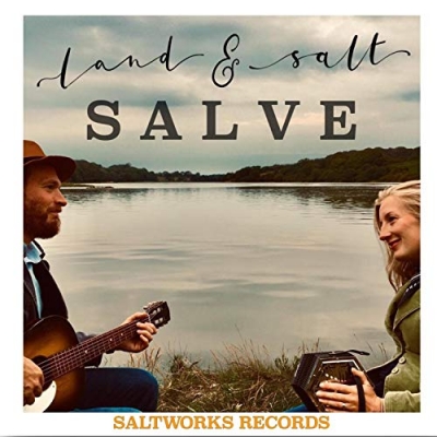 Land and Salt - Salve