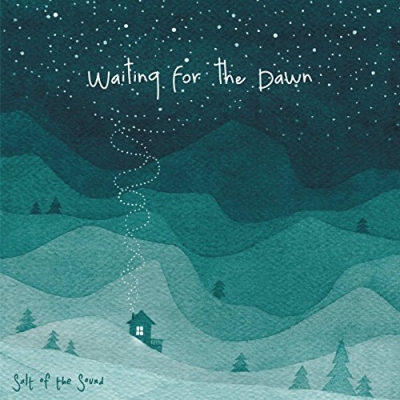 Salt Of The Sound - Waiting For The Dawn