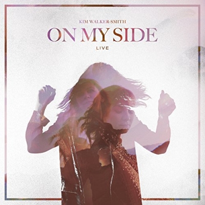 Kim Walker-Smith - On My Side (Live)