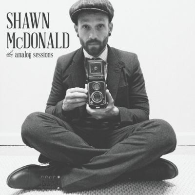 Shawn McDonald - The Analog Sessions