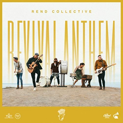 Rend Collective - Revival Anthem