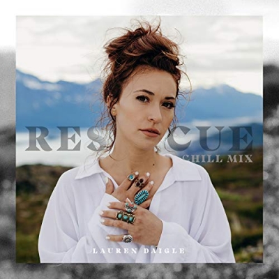 Lauren Daigle - Rescue (Chill Mix)