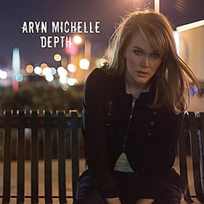 Aryn Michelle - Depth