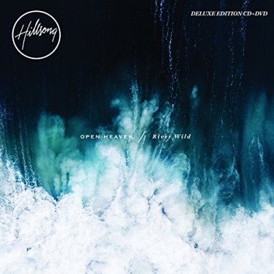 Hillsong - Open Heaven / River Wild