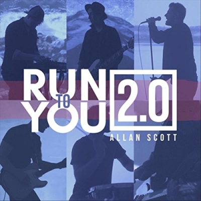 Allan Scott - Run To You 2.0