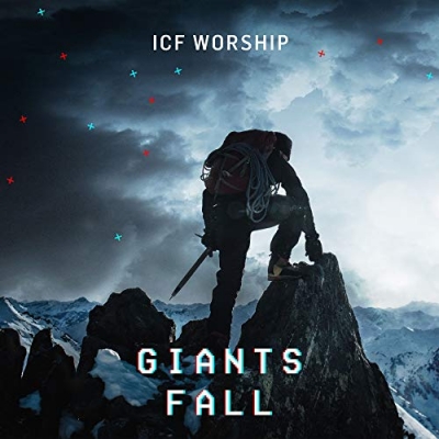 ICF Worship - Giants Fall