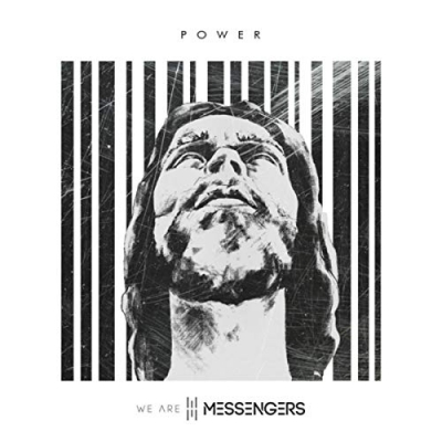 We Are Messengers - Power