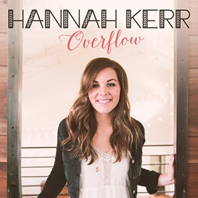 Hannah Kerr - Overflow