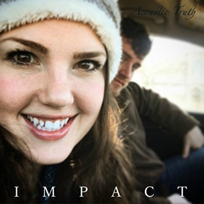 Acoustic Truth - Impact