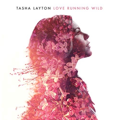 Tasha Layton - Love Running Wild