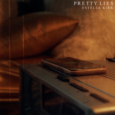 Estella Kirk - Pretty Lies