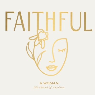 Faithful - A Woman