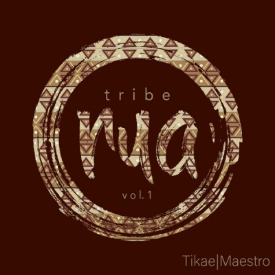 Tikae Maestro - Tribe Rua, Vol. 1