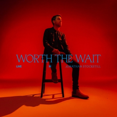 Jonathan Stockstill - Worth the Wait (Live)