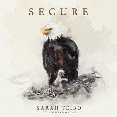 Sarah Teibo - Secure (feat. Volney Morgan)