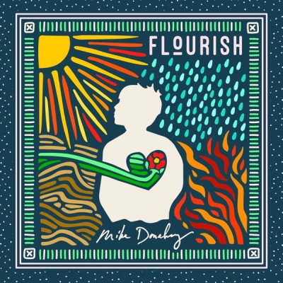 Mike Donehey - Flourish