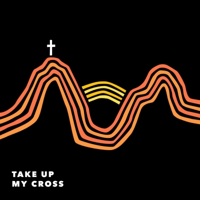 Canyon Worship - Take up My Cross