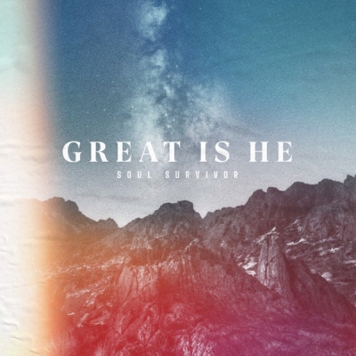 Soul Survivor - Great is He