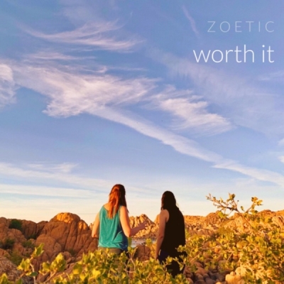 Zoetic - Worth It