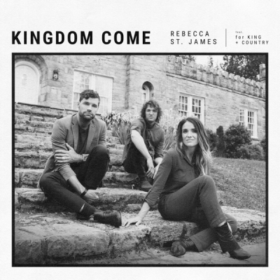 Rebecca St James - Kingdom Come