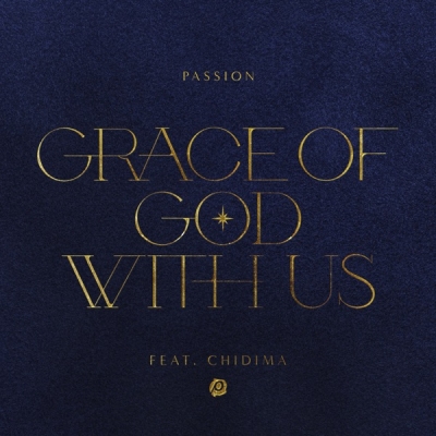 Passion - Grace Of God With Us
