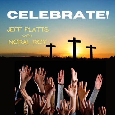 Jeff Platts - Celebrate!