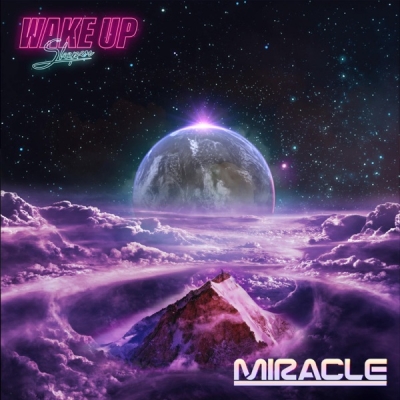 Wake Up Sleeper - Miracle