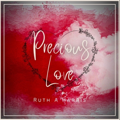 Ruth A Harris - Precious Love